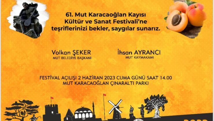 Mut Kayısı Kültür ve Sanat Festivali 2 Haziran’da başlıyor